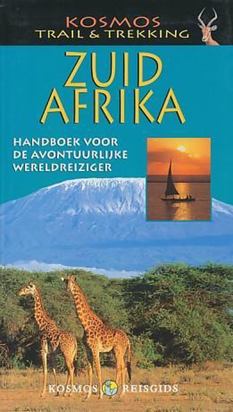 Zuidelijk Afrika / Kosmos trail & trekking