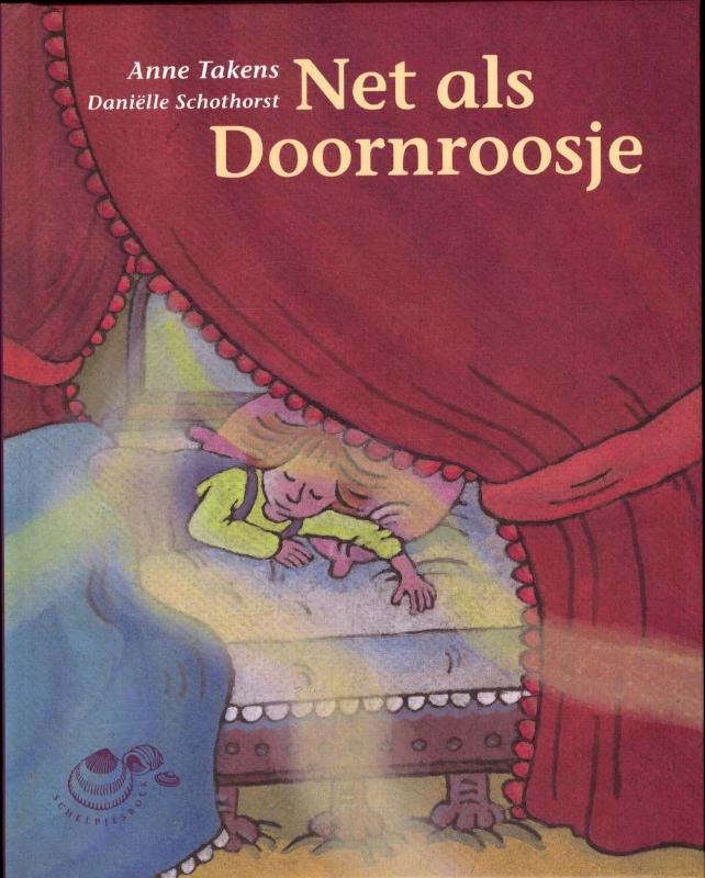 Net als Doornroosje / Schelpjes