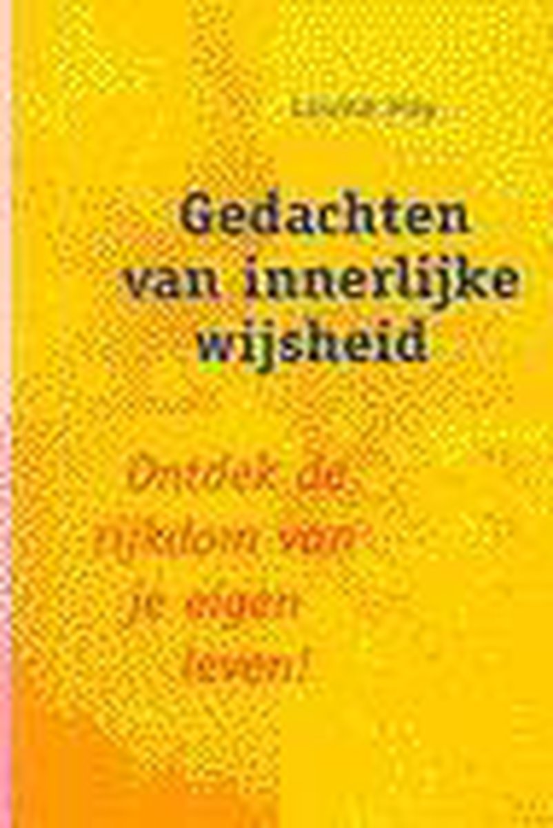 boekenbalie_9789021533230_cover Gedachten van innerlijke wijsheid / De klassiekers