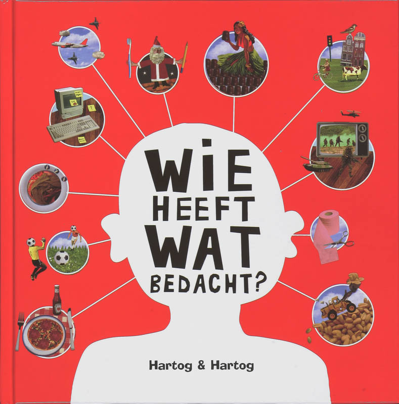 Wie heeft wat bedacht?
