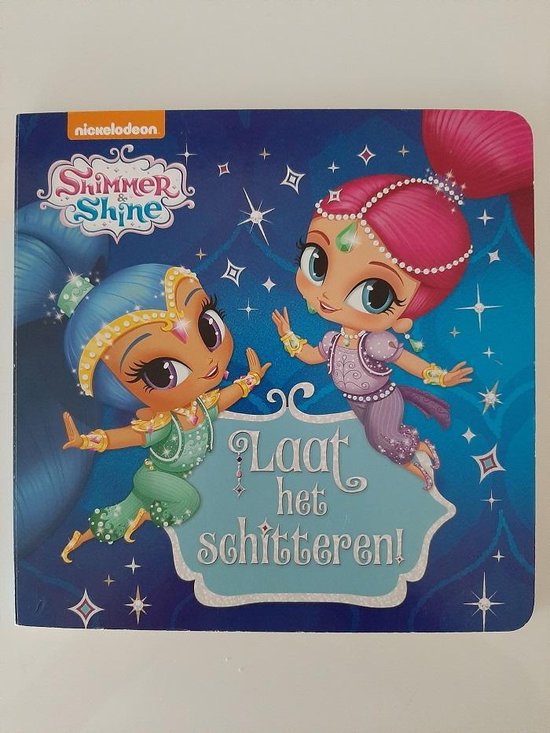 Shimmer en Shine laat het schitteren! karton boek Shimmer & Shine, Nickelodeon