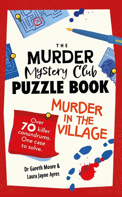 The Murder Mystery Club-The Murder Mystery Club Puzzle Book: Murder in the Village
