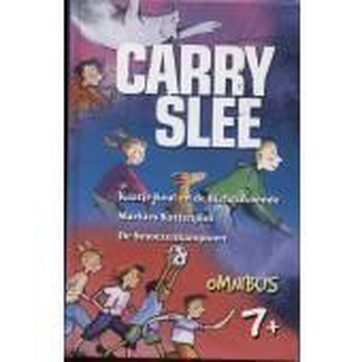 boekenbalie_9789085190493_cover Carry Slee - 3 prachtige verhalen