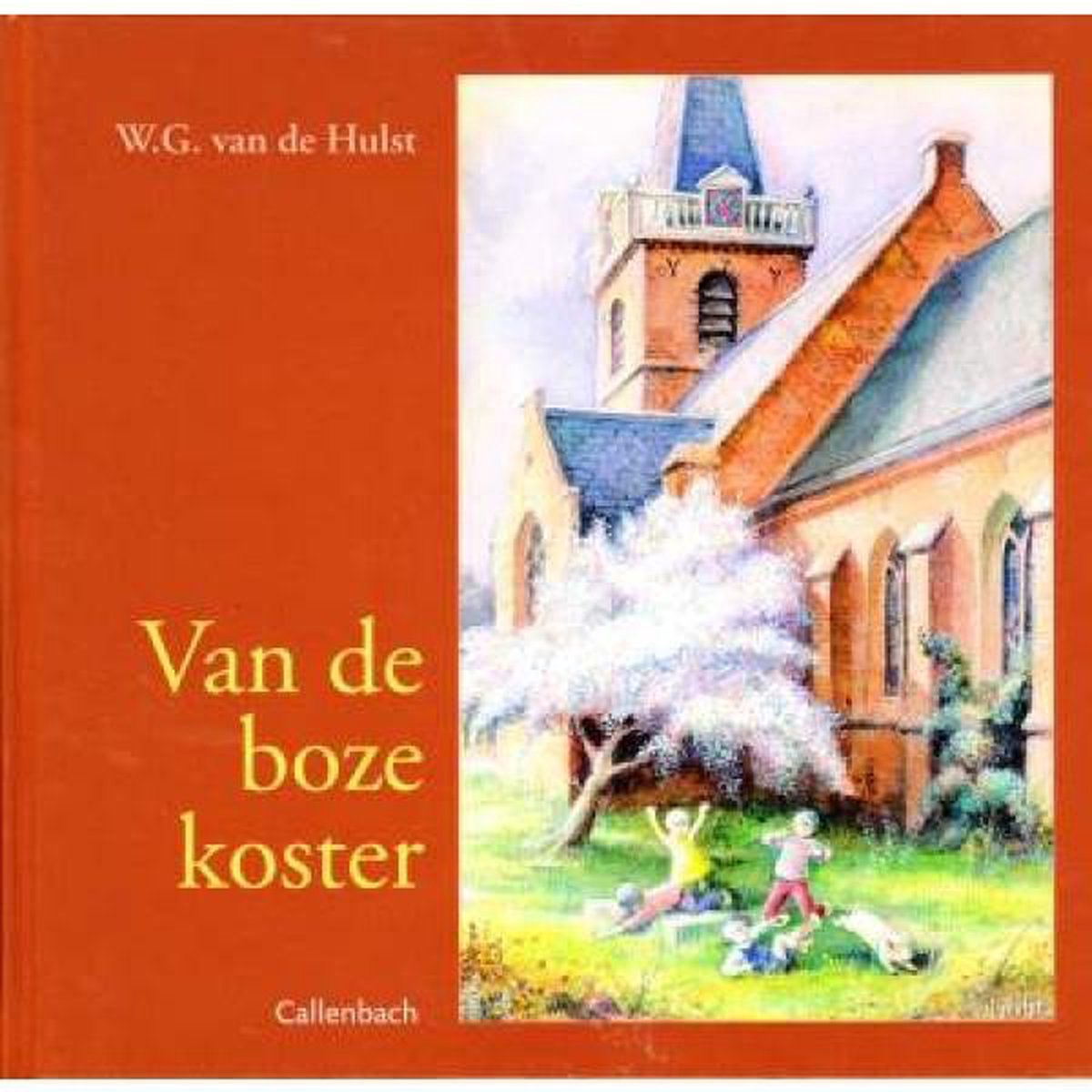boekenbalie_9789026642524_cover Van de boze koster / Voor onze kleinen