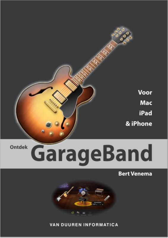 Ontdek Garageband Voor Mac/Ipad
