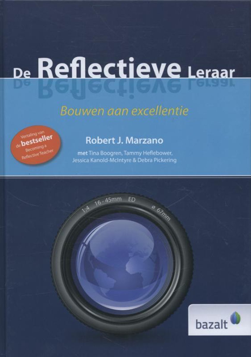 Robert J. Marzano De Reflectieve Leraar