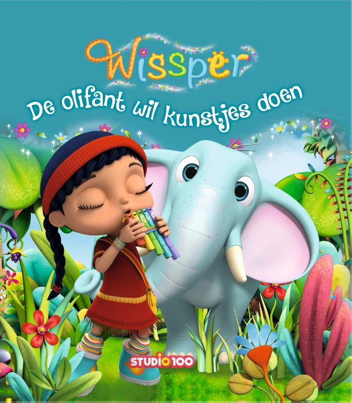Gert Verhulst De Olifant Wil Kunstjes Doen / Wissper
