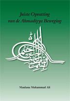 Juiste opvatting van de ahmadiyya beweging
