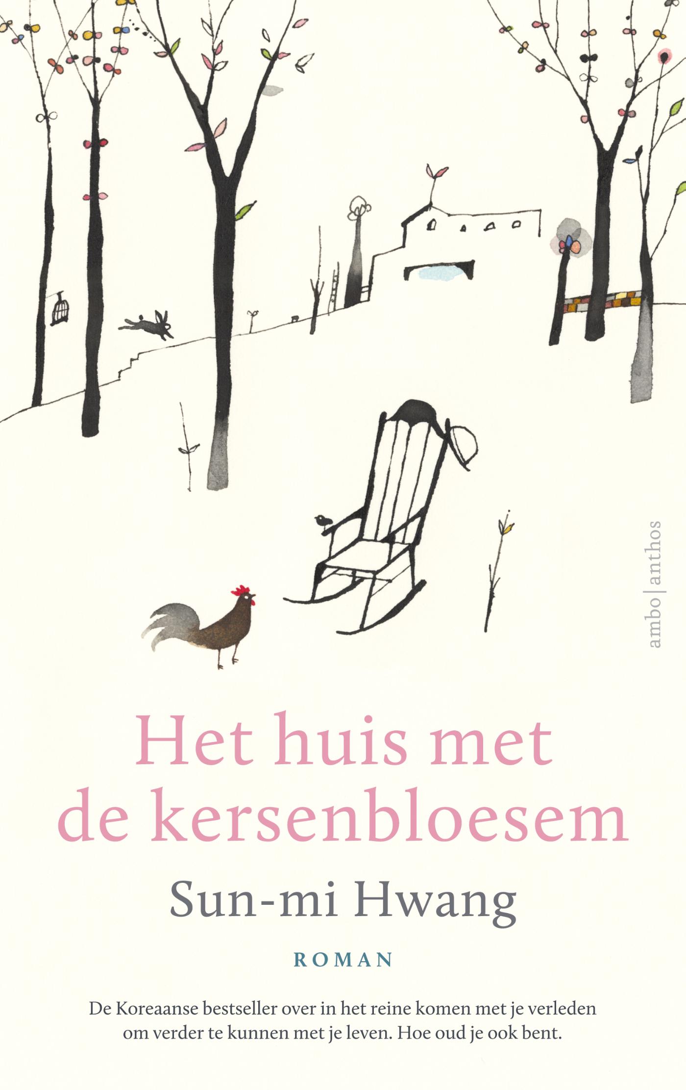 Sun-mi Hwang Het Huis Met De Kersenbloesem