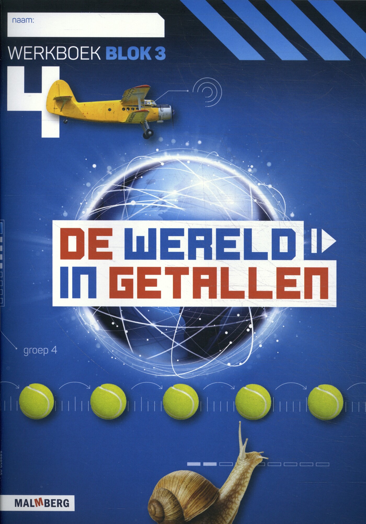 Groep 4 blok 3 / De wereld in getallen / Werkboek