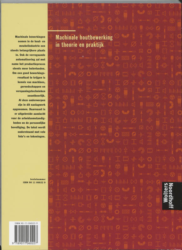 Machinale houtbewerking in theorie en praktijk / Bouwkunde BVE Machinale houtbewerking in theorie en praktijk / Bouwkunde BVE achterkant