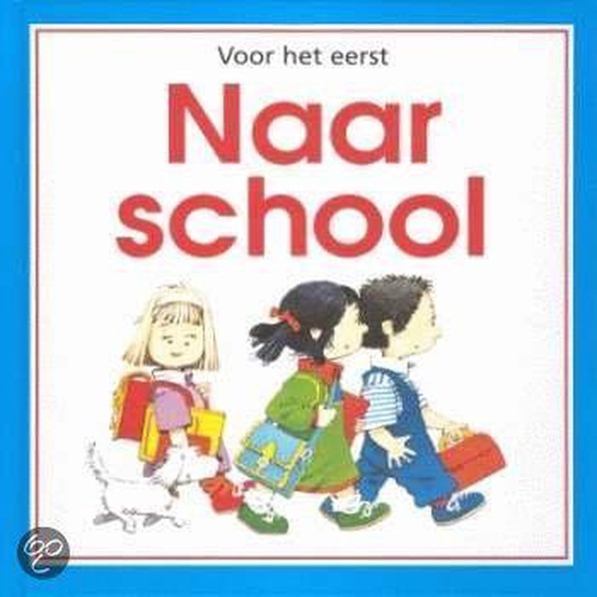 boekenbalie_9789054570752_cover Naar school / Voor het eerst