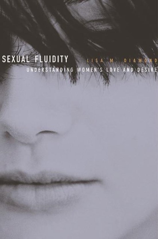 Lisa M. Diamond Sexual Fluidity
