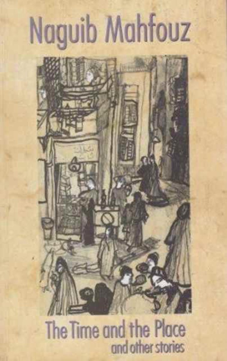 The Time and the Place and Other Stories
