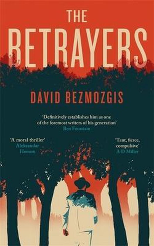 The Betrayers-David Bezmozgis