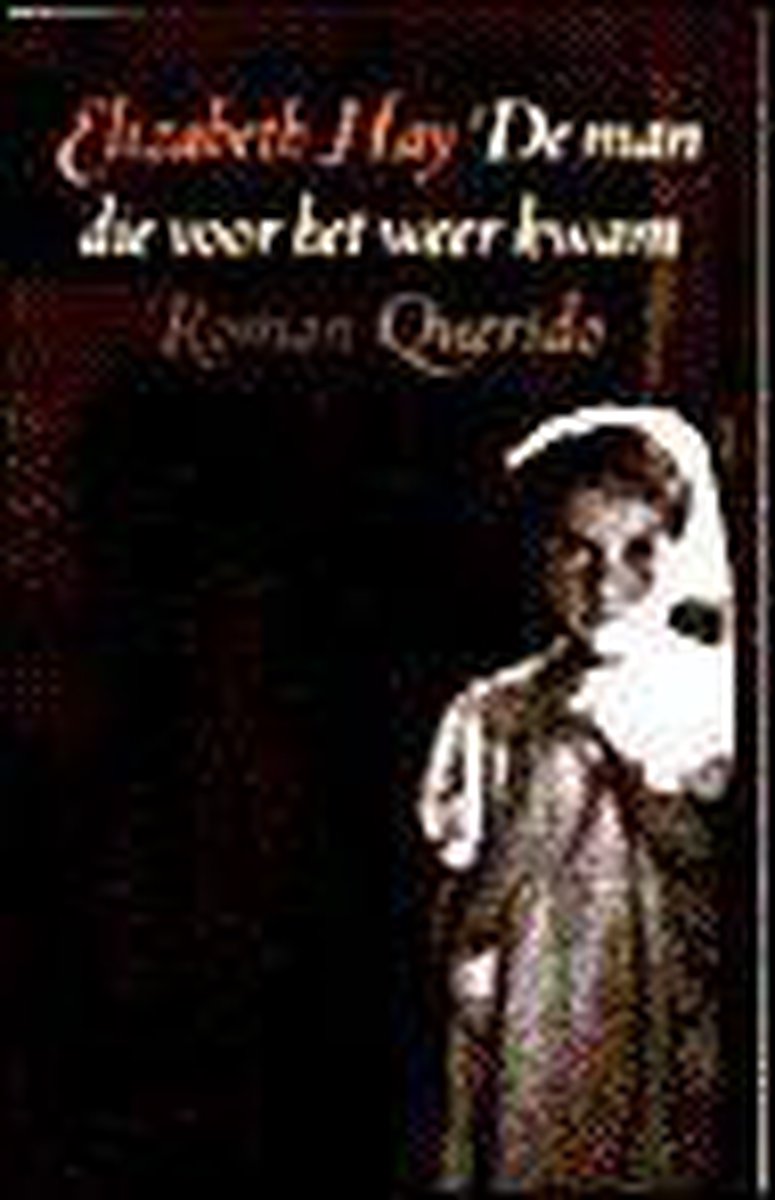 boekenbalie_9789021464817_cover Man Die Voor Het Weer Kwam