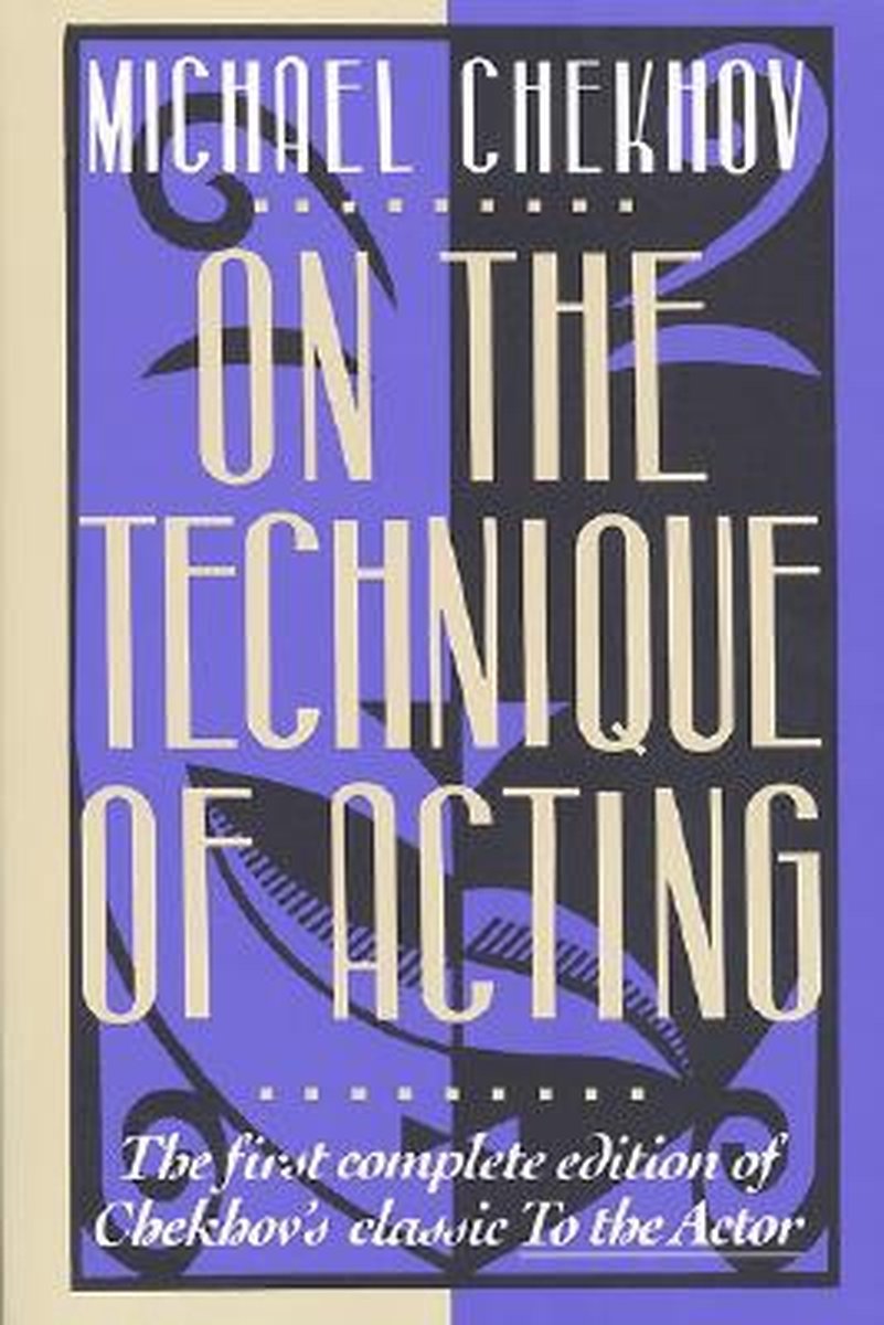 On The Technique Of Acting