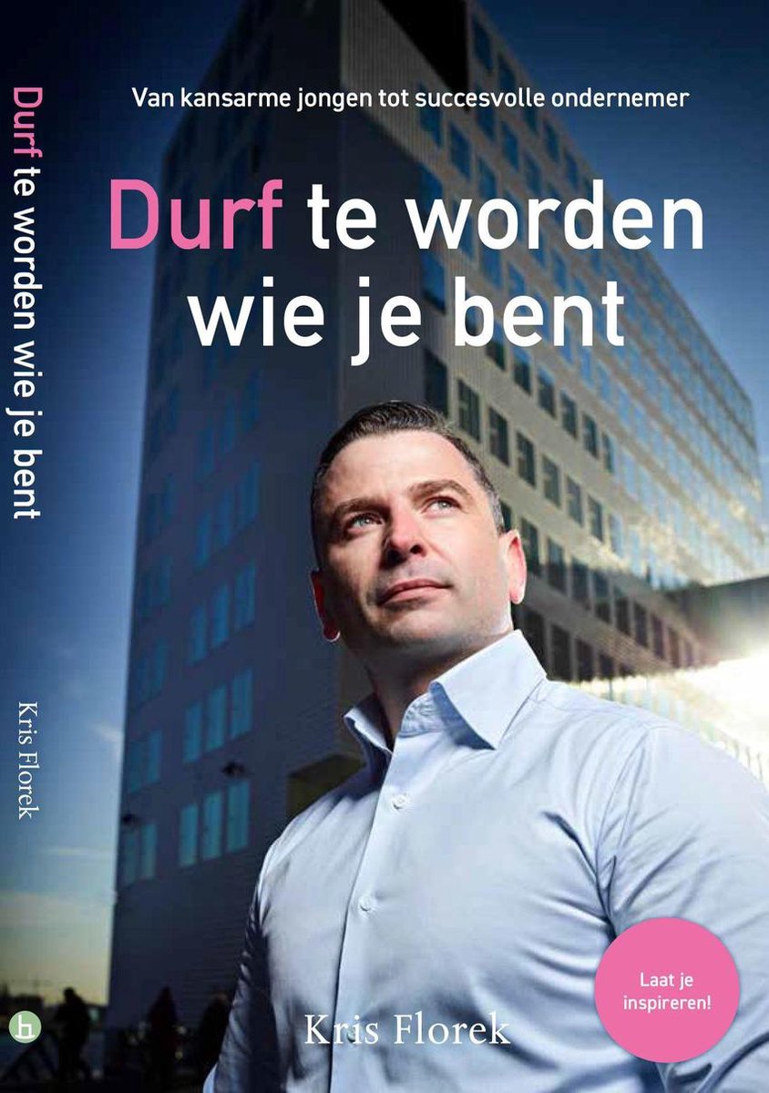 Durf te worden wie je bent
