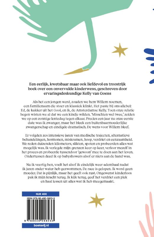 Ze brengen ze niet met de ooievaar achterkant