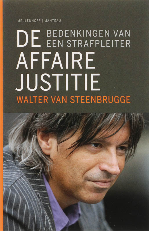 W. Van Steenbrugge De Affaire Justitie thumbnail