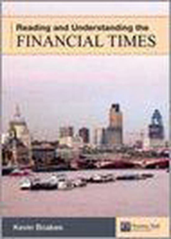 Reading and Understanding the Financial Times