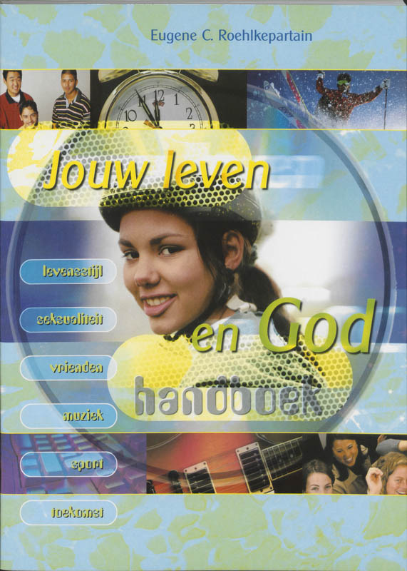 Jouw leven en God / Handboek