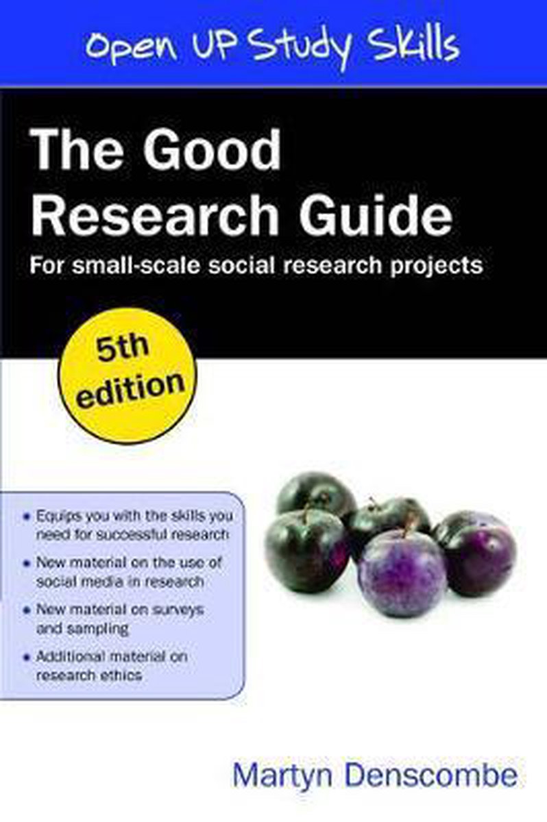 The Good Research Guide: For Small-Scale Social Research Projects