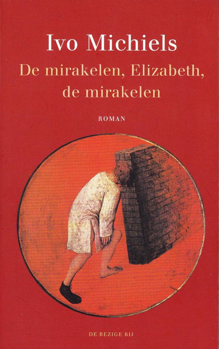 De mirakelen, Elizabeth, de mirakelen / Journal brut / 10