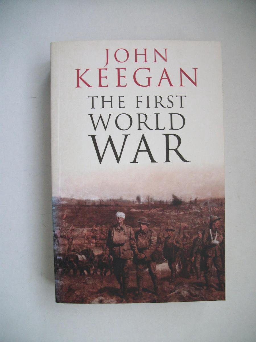 John Keegan The First World War thumbnail