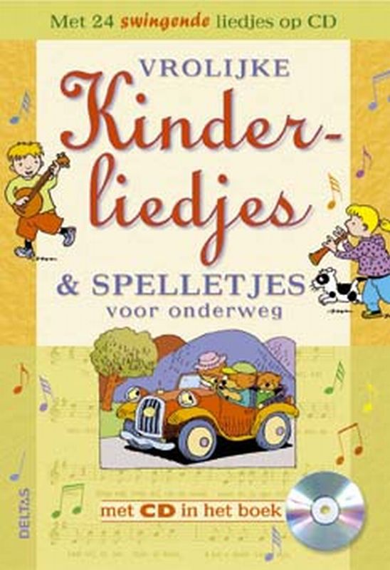 Vrolijke kinderliedjes en spelletjes voor onderweg