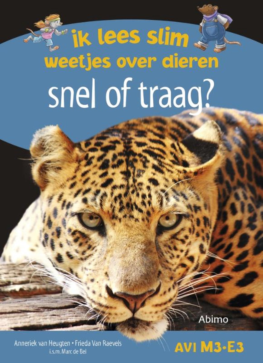 Ik lees slim : weetjes over dieren  -   Snel of traag?