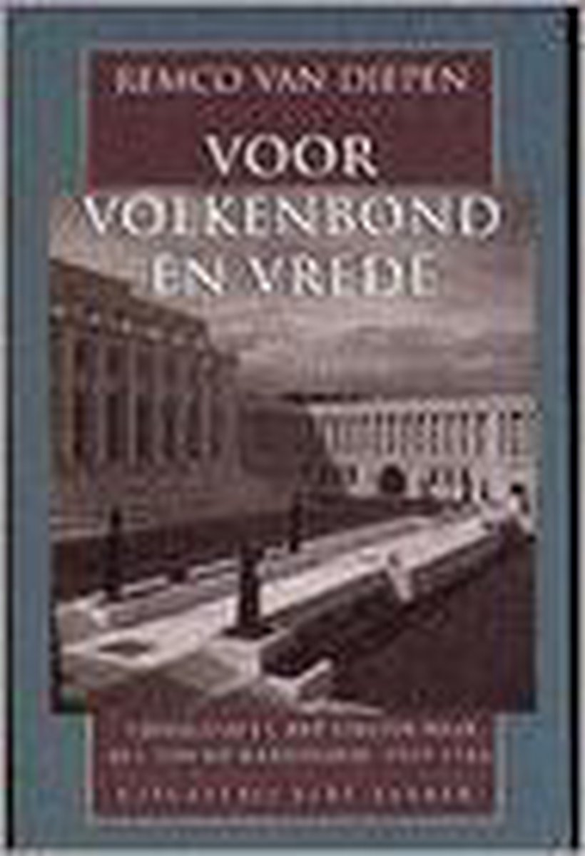 R. van Diepen Voor Volkenbond En Vrede thumbnail