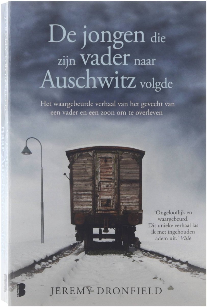 De jongen die zijn vader naar Auschwitz volgde