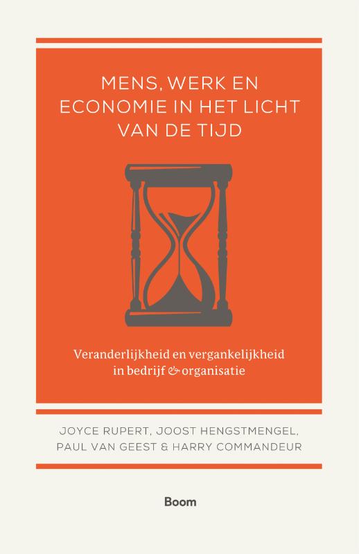 Joyce Rupert Mens, Werk En Economie In Het Licht Van De Tijd