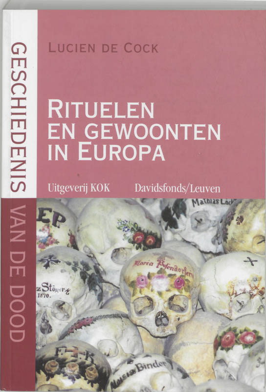 boekenbalie_9789077942024_cover Geschiedenis van de dood Rituelen en gewoonten in Europa / Geschiedenis van de dood