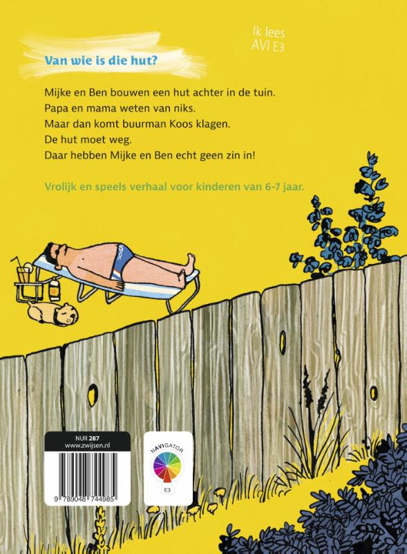 Van wie is die hut? / Ik lees AVI achterkant