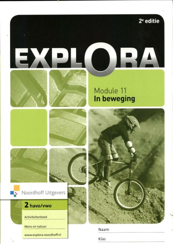 Explora Activiteitenboek Module 11 in beweging havo/vwo