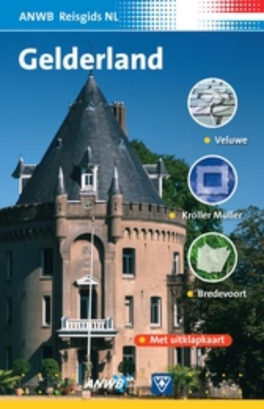 Gelderland / Anwb Reisgids Voor De Jeugd
