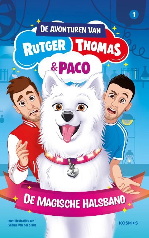 De magische halsband / De avonturen van Rutger, Thomas en Paco / 1