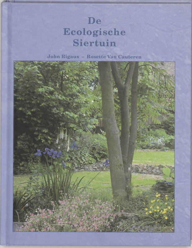 De ecologische siertuin