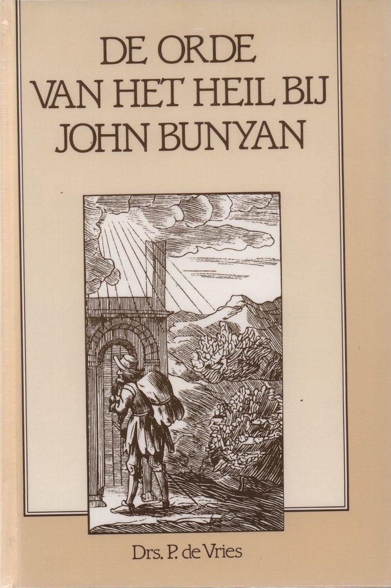 De orde van het heil bij John Bunyan