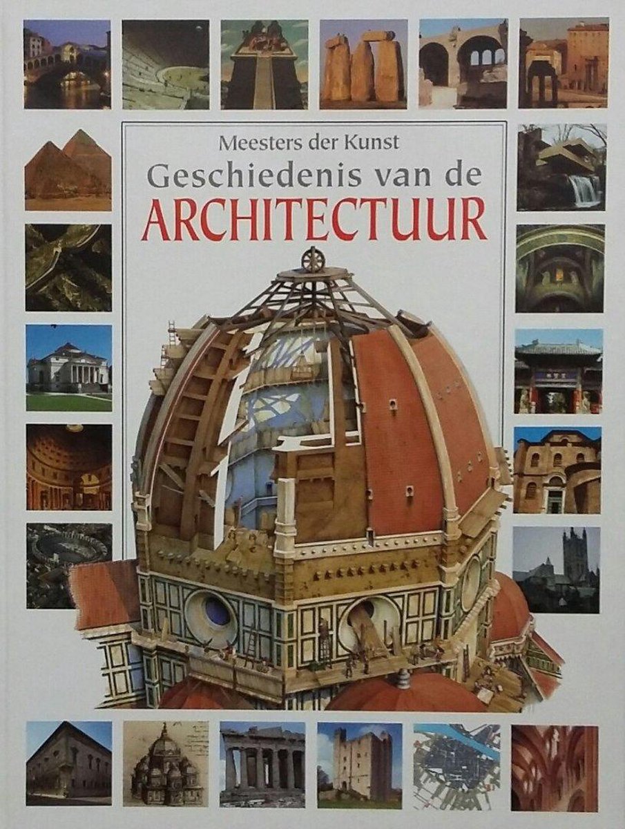 Geschiedenis van de architectuur / Meesters der (Schilder)kunst