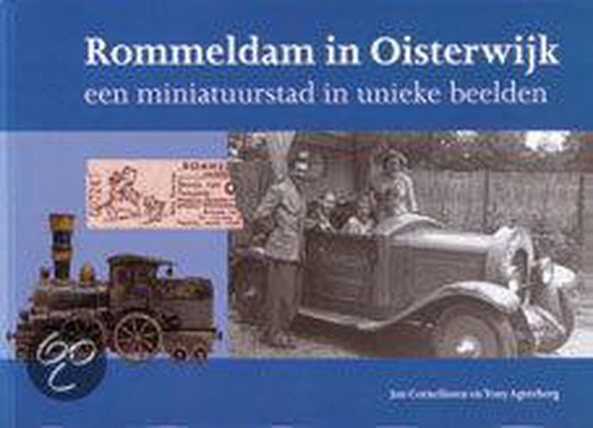 Rommeldam in Oisterwijk / In oude ansichten
