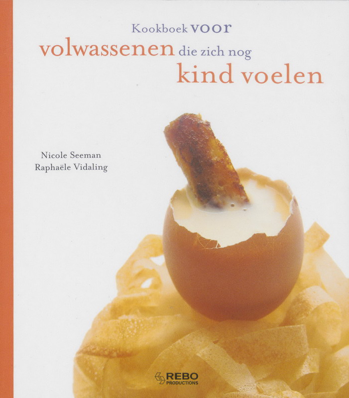 boekenbalie_9789036622301_cover Recepten Voor Volwassenen Die Zich Nog Kind Voelen