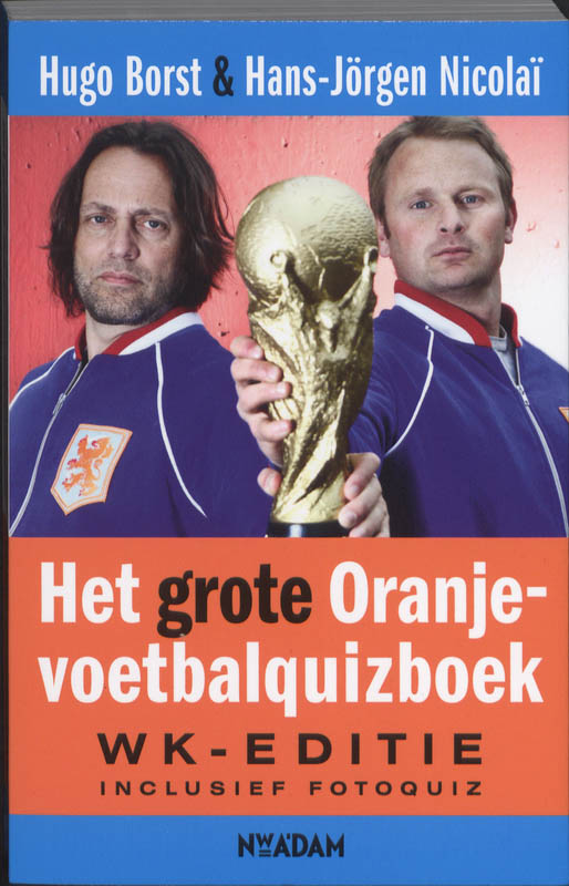 Hugo Borst Grote Oranje-voetbalquizboek