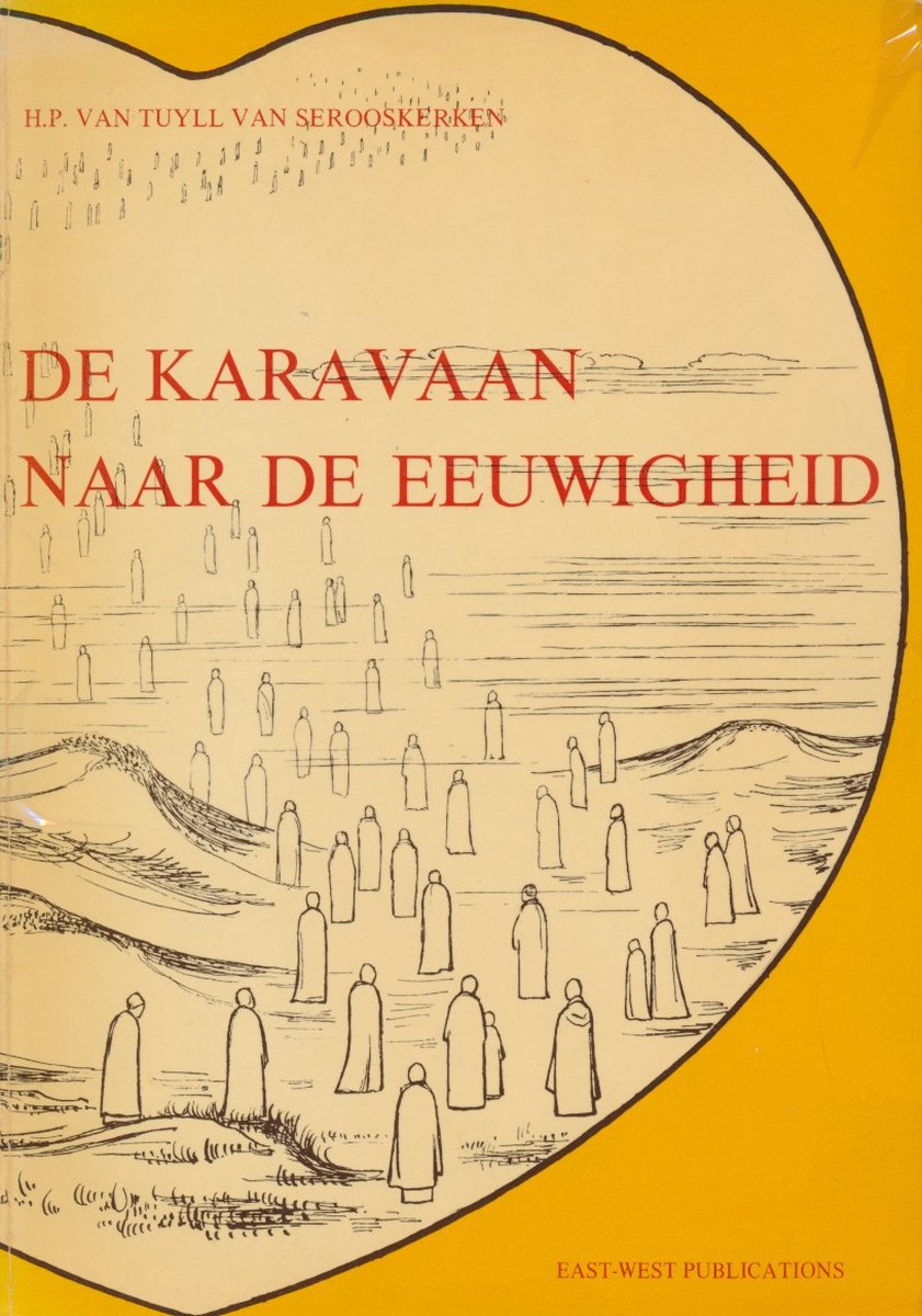 Karavaan Naar De Eeuwigheid