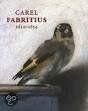 Carel Fabritius 1622-1654 (English edition)