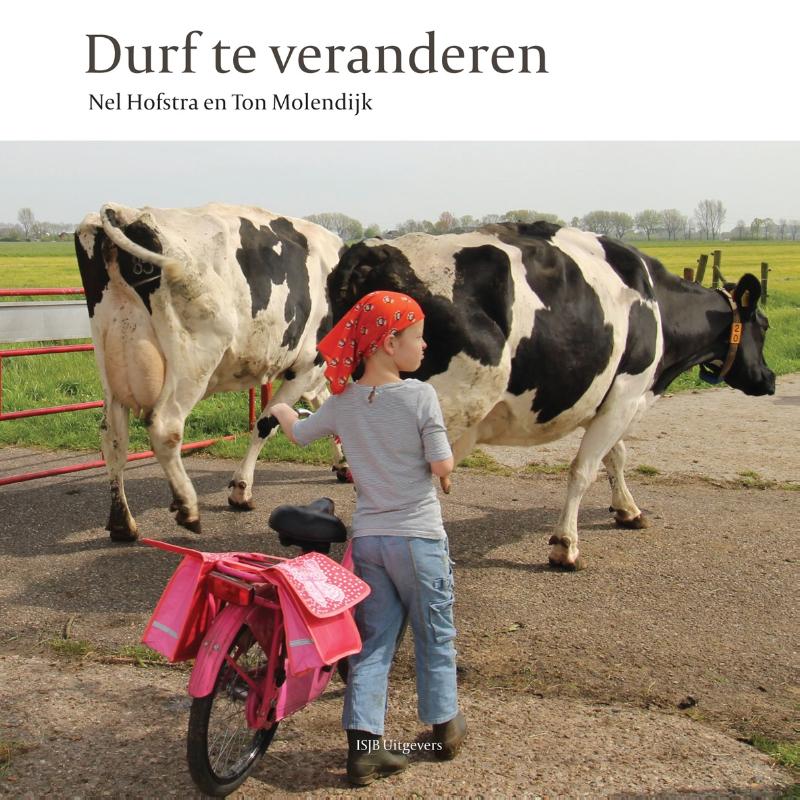 Durf te veranderen