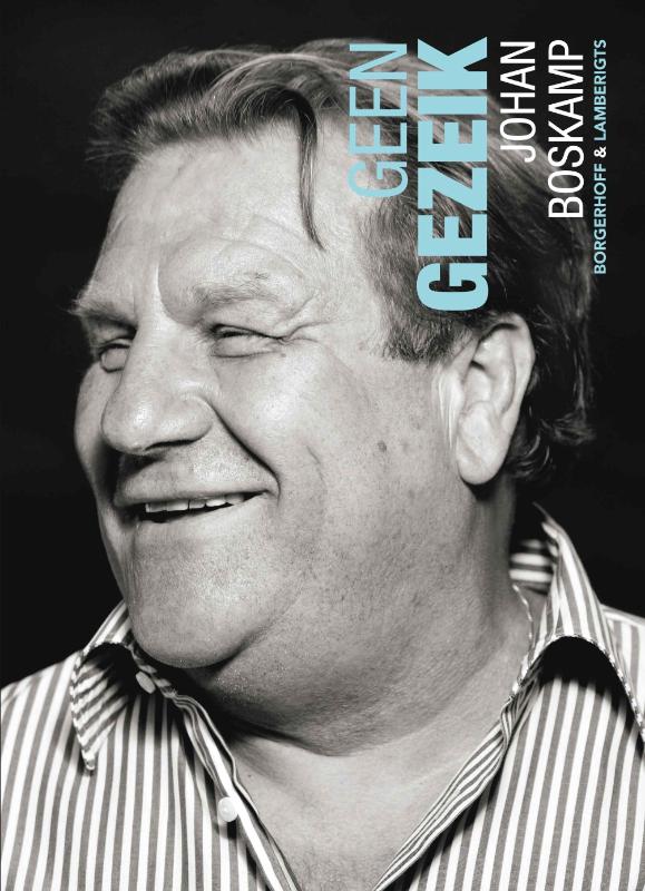 boekenbalie_9789089310255_cover Johan Boskamp Geen Gezeik
