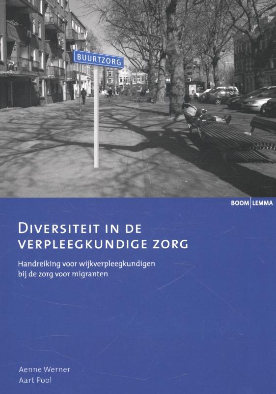 Diversiteit in de verpleegkundige zorg / Buurtzorg Nederland
